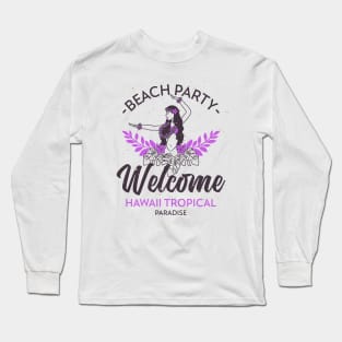 Hawaiian Hula Girl Beach Party Hawaii Long Sleeve T-Shirt